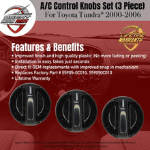 Load image into Gallery viewer, AC Climate Control Knobs - Set of 3 - Replaces# 55905-0C010 - for Toyota Tundra 2000-2006