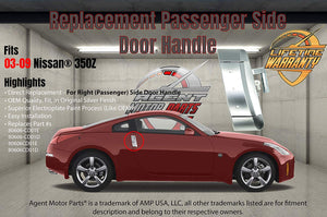 Replacement Exterior [Passenger] Door Handle - Fits Nissan 350z 2003 - 2009 - Replaces OE Part# 80606-CD01E