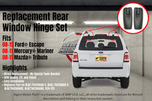 Load image into Gallery viewer, Rear Window Hinges Set - Fits For Ford, Mercury, Mazda 2008 - 2012 - Replaces 8L8Z78420A68C and 8L8Z78420A68D
